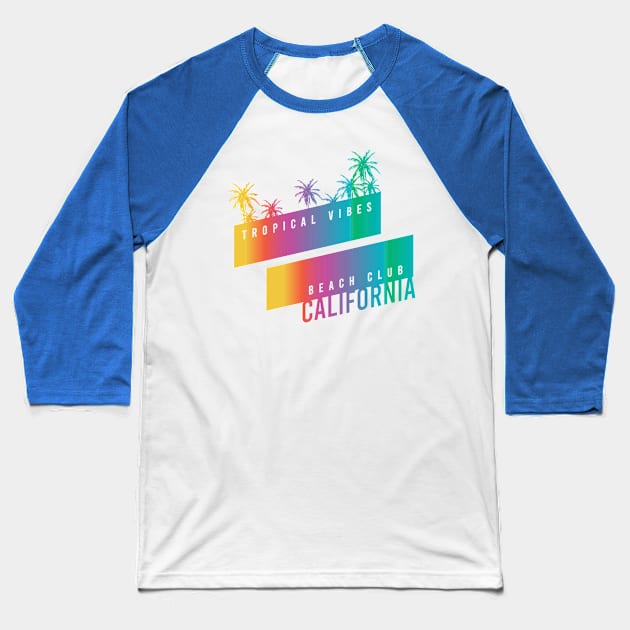 California beach club tropical vibes typography Baseball T-Shirt by SSSD